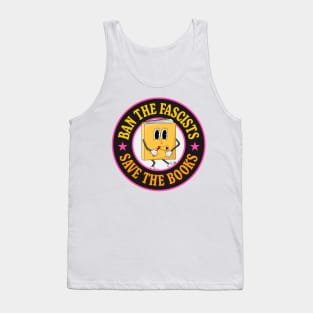 Ban The Fascists - Save The Books Tank Top